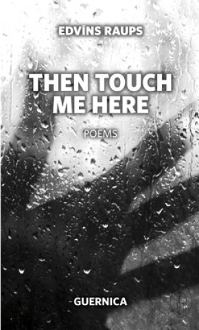 Then Touch Me Here