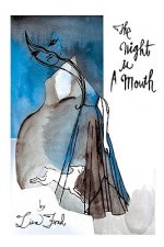 Night Is A Mouth
