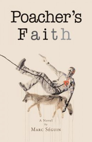 Poacher's Faith