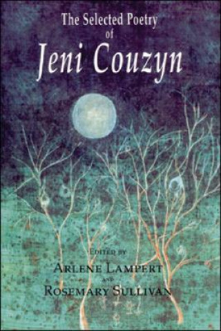 Selected Poetry of Jeni Couzyn