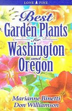 Best Garden Plants for Washington and Oregon