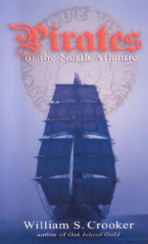 Pirates of the North Atlantic