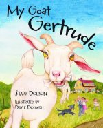 My Goat Gertrude