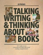 Talking, Writing, and Thinking About Books