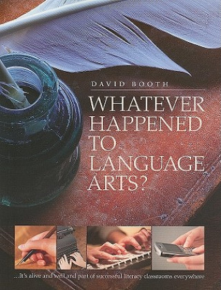 Whatever Happened to Language Arts