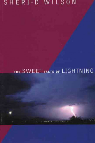 The Sweet Taste of Lightning