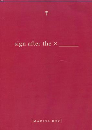 Sign After the X