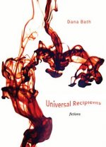 Universal Recipients: Fictions
