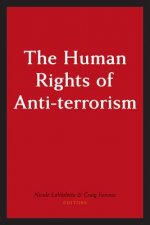 The Human Rights of Anti-Terrorism