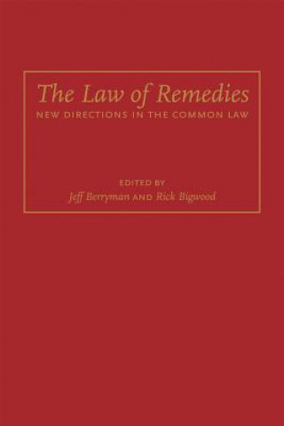 The Law of Remedies: New Directions in the Common Law