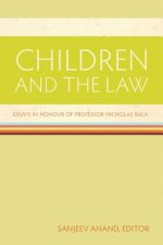Children and the Law: Essays in Honour of Professor Nicholas Bala