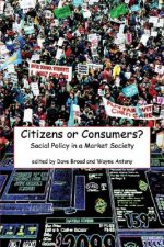 Citizens or Consumers?