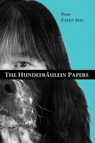 Hundefraulein Papers