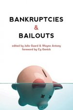 Bankruptcies & Bailouts