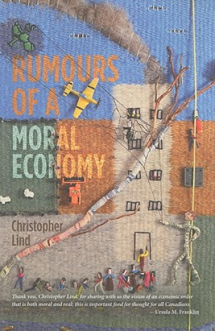 Rumours of a Moral Economy