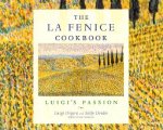 The La Fenice Cookbook: Luigi's Passion