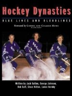 Hockey Dynasties: Bluelines and Bloodlines