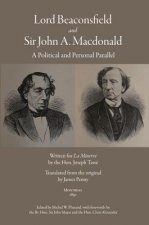 Lord Beaconsfield and Sir John A. Macdonald