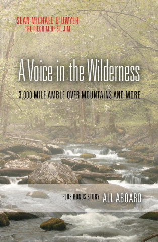 A Voice in the Wilderness / All Aboard