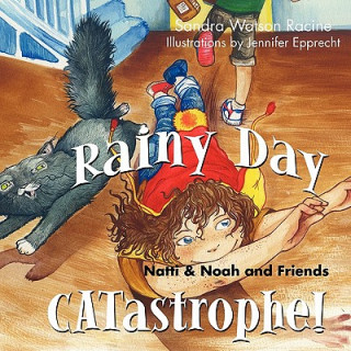 Rainy Day Catastrophe!