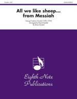 All We Like Sheep (from Messiah): Score & Parts