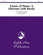 Canon: 2 Flutes, 2 Clarinets with Band, Conductor Score & Parts