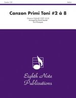 Canzon Primi Toni #2 a 8: Score & Parts