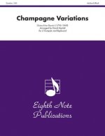 Champagne Variations: Part(s)