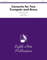 Concerto for Two Trumpets and Brass: Score & Parts