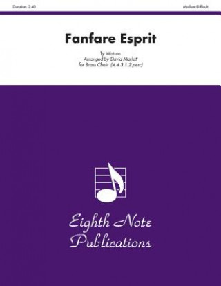 Fanfare Esprit: Score & Parts
