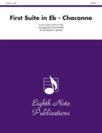 First Suite in E-Flat (Chaconne): Score & Parts