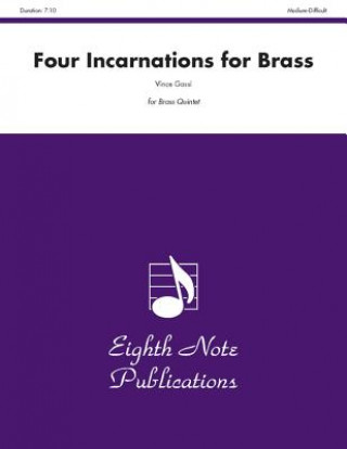 Four Incarnations for Brass: Score & Parts