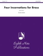 Four Incarnations for Brass: Score & Parts
