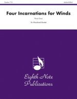 Four Incarnations for Winds: Score & Parts
