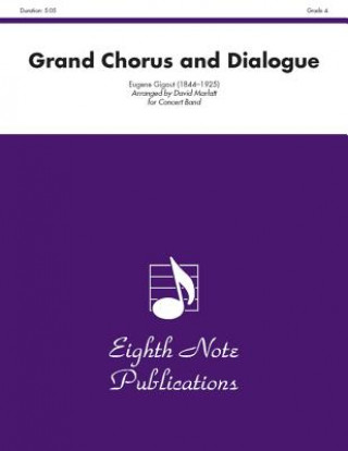Grand Chorus and Dialogue: Conductor Score & Parts