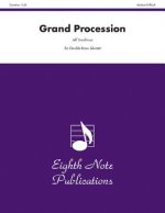 Grand Procession: Score & Parts