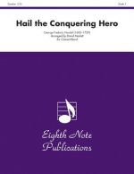 Hail the Conquering Hero: Conductor Score & Parts