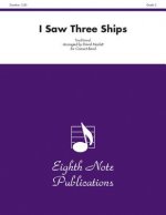 I Saw Three Ships: Conductor Score & Parts