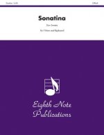 Sonatina: Difficult: For F Horn and Keyboard