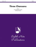 Three Chansons: Score & Parts