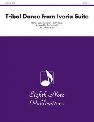 Tribal Dance (from Iveria Suite): Conductor Score & Parts