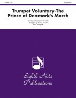 Trumpet Voluntary (the Prince of Denmark's March): Score & Parts