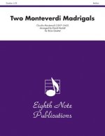 Two Monteverdi Madrigals: Score & Parts