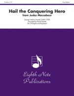 Hail the Conquering Hero (from Judas Maccabeus): Part(s)