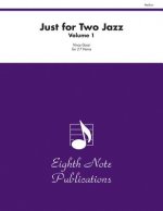 Just for Two Jazz, Vol 1: Part(s)