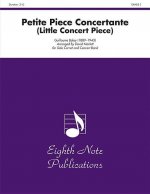 Petite Piece Concertante (Little Concert Piece): Solo Cornet and Concert Band, Conductor Score