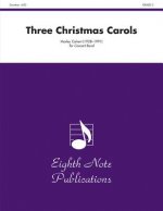 Three Christmas Carols: Conductor Score