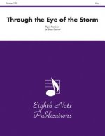 Through the Eye of the Storm: Score & Parts