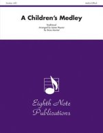 A Children's Medley: Score & Parts