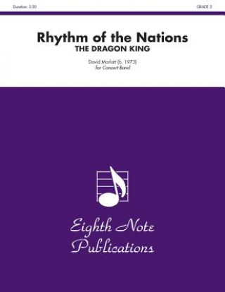 Rhythm of the Nations: The Dragon King, Conductor Score & Parts